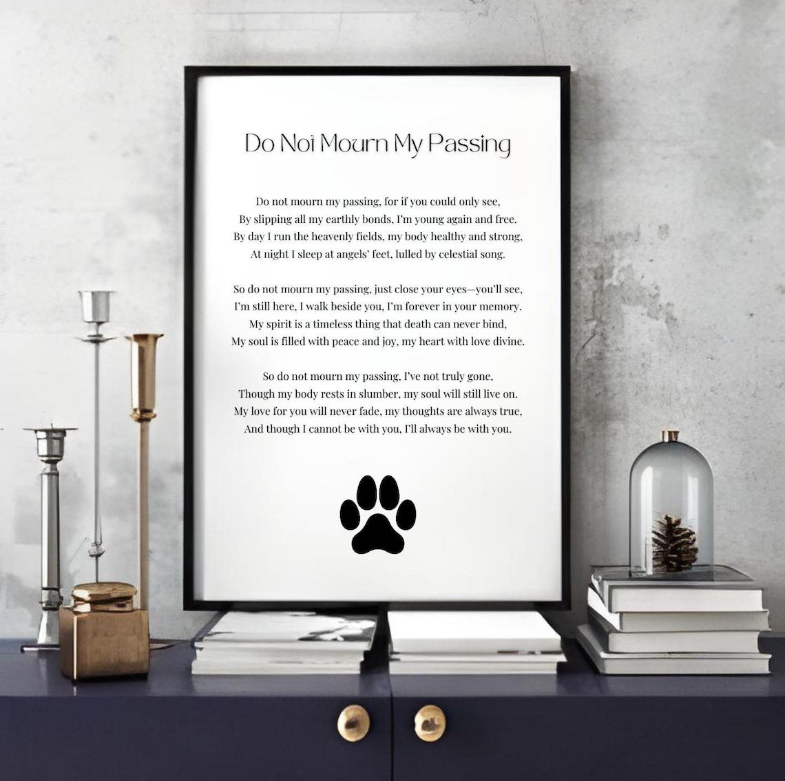 Do Not Mourn My Passing Poem Paw Print Pet Loss Sympathy Wall Art Poster