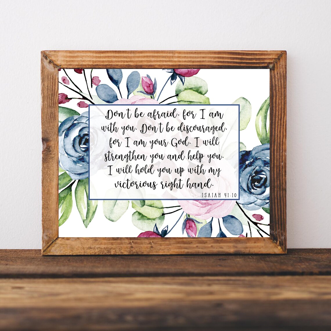 Isaiah 41:10 Floral Bible Verse Watercolor Art Print