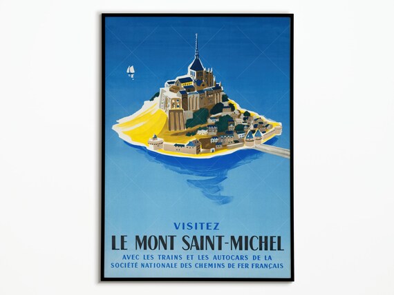 Visitez Le Mont Saint Michel SNCF Vintage French Railway Travel Poster