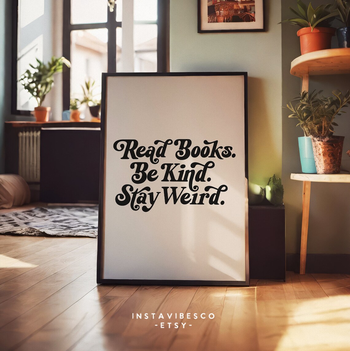 Read Books, Be Kind, Stay Weird Retro Quote Poster - Image 2