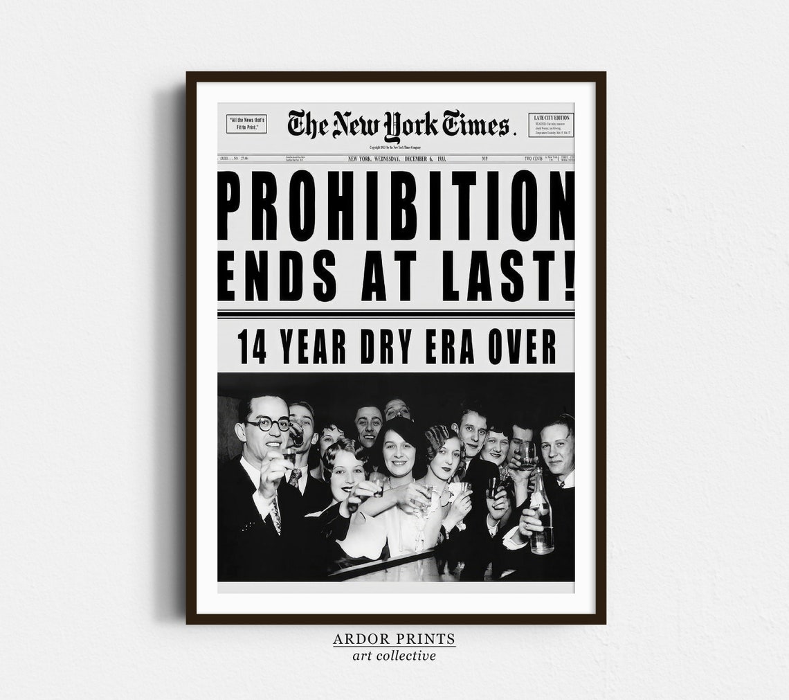 Prohibition Ends At Last Vintage Newspaper Black and White Poster