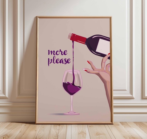 More Please Wine Pouring Red Illustration Fun Bar Decor Poster