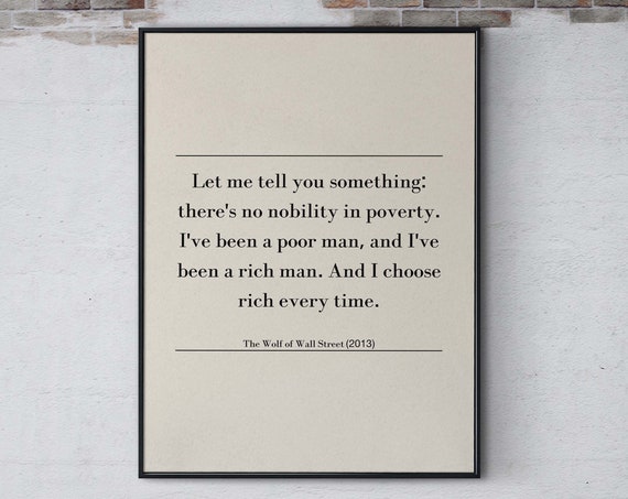 Let Me Tell You Something The Wolf Of Wall Street Famous Quote Print Film Wall Art Movie Quote Poster Movie Saying Art