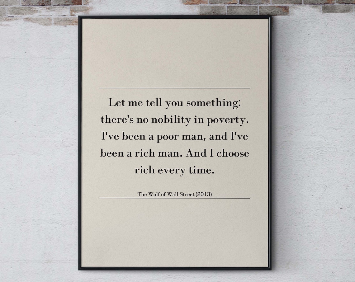 Let Me Tell You Something The Wolf Of Wall Street Famous Quote Print Film Wall Art Movie Quote Poster Movie Saying Art