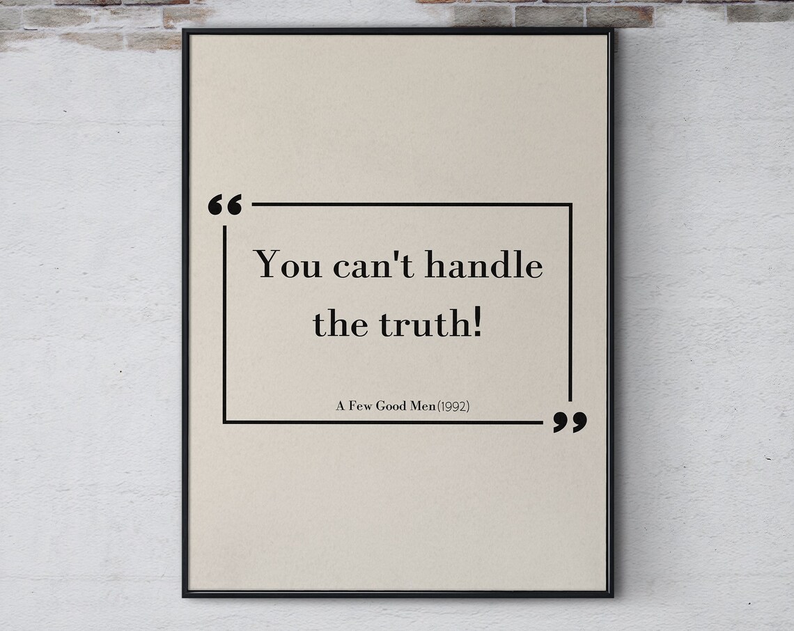 A Few Good Men 1992 You Cant Handle the Truth Movie Quote Poster
