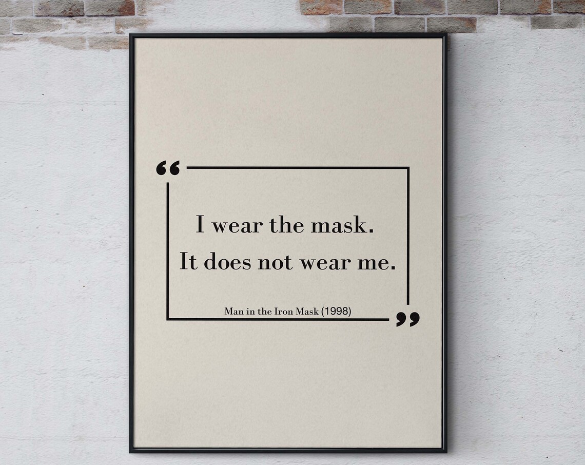 Man in the Iron Mask 1998 Iconic Movie Quote Minimalist Poster