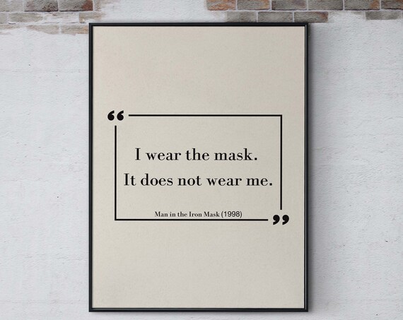 Man in the Iron Mask 1998 Iconic Movie Quote Minimalist Poster