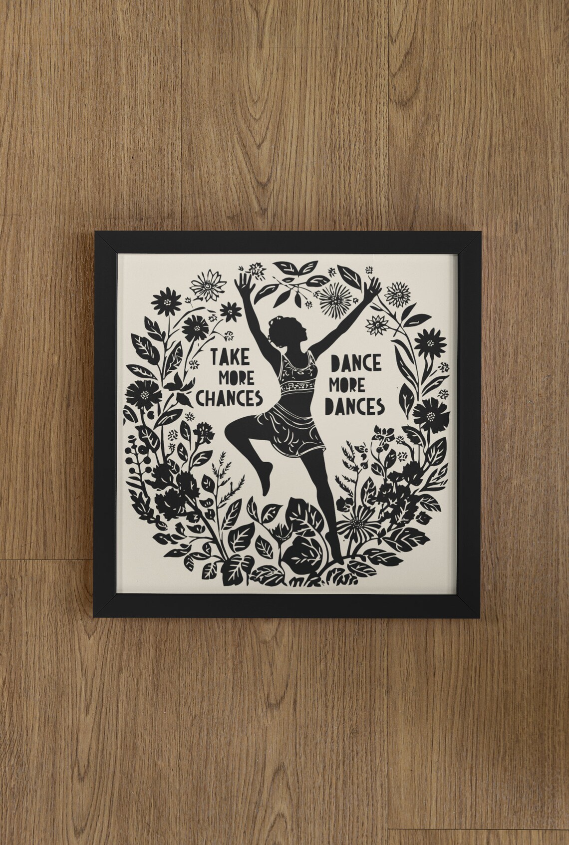 Take More Chances Dance More Dances, Lino Style Print