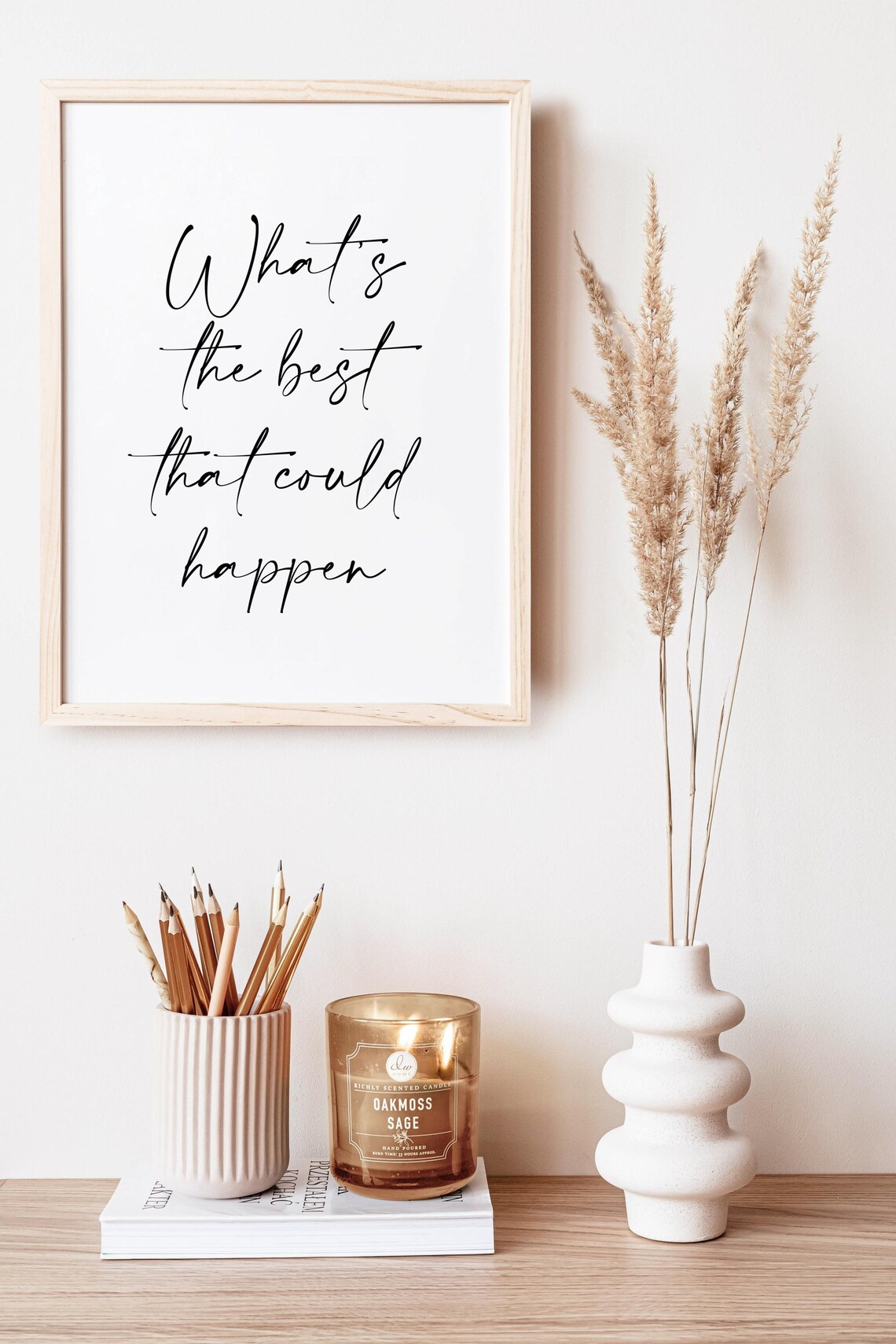 What's The Best That Could Happen Quote Art Print - Image 6