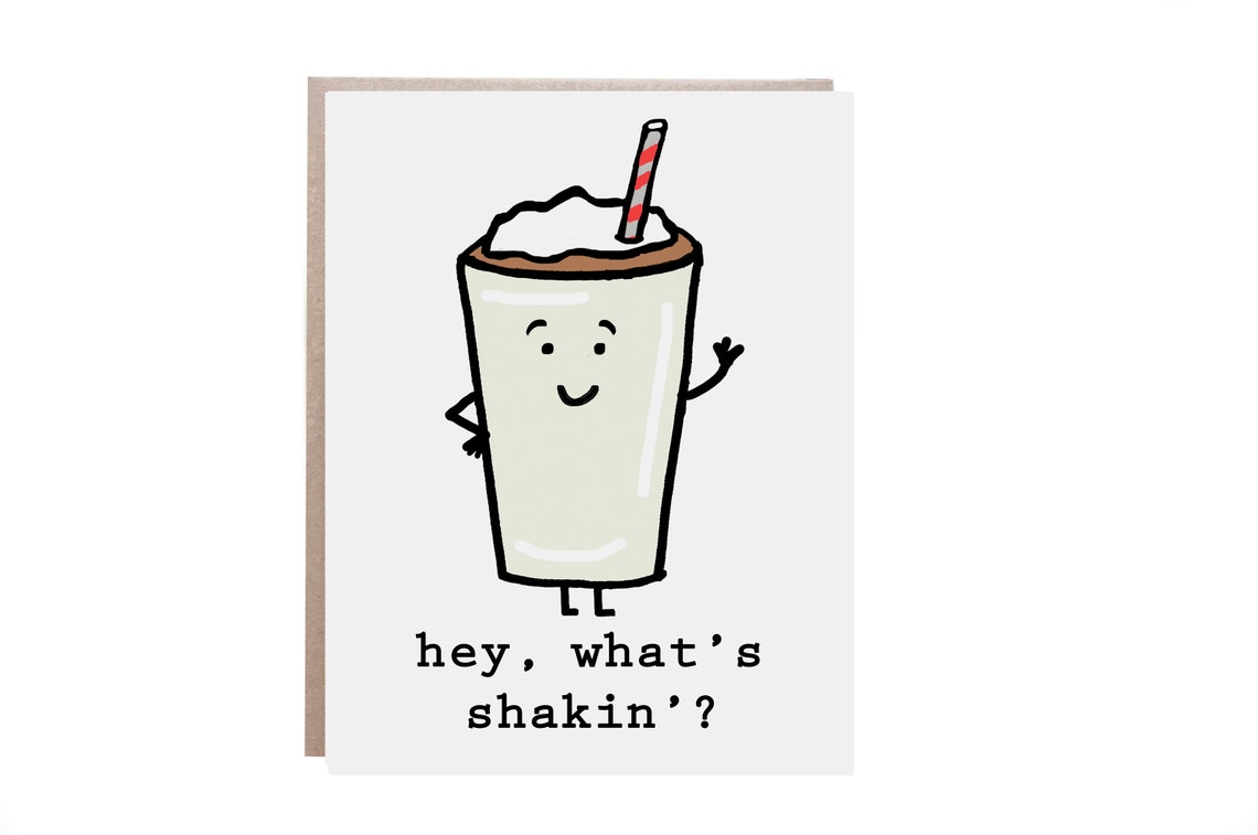 Hey What's Shakin Smiling Milkshake Hello Thinking of You Card Print