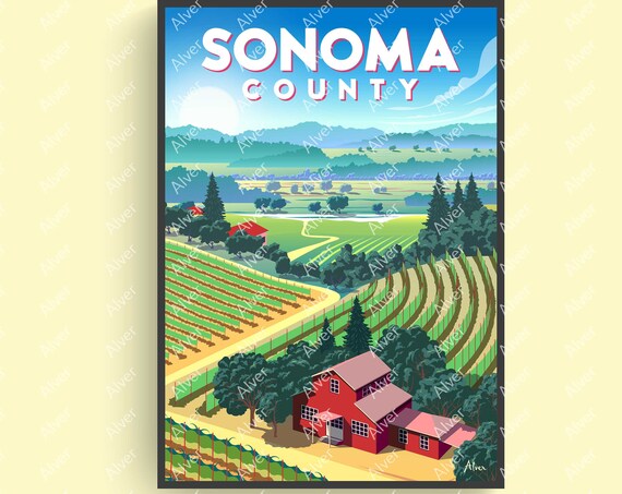California Poster Sonoma Poster Sonoma Valley Print California Wall Art Sonoma County Poster Unframed