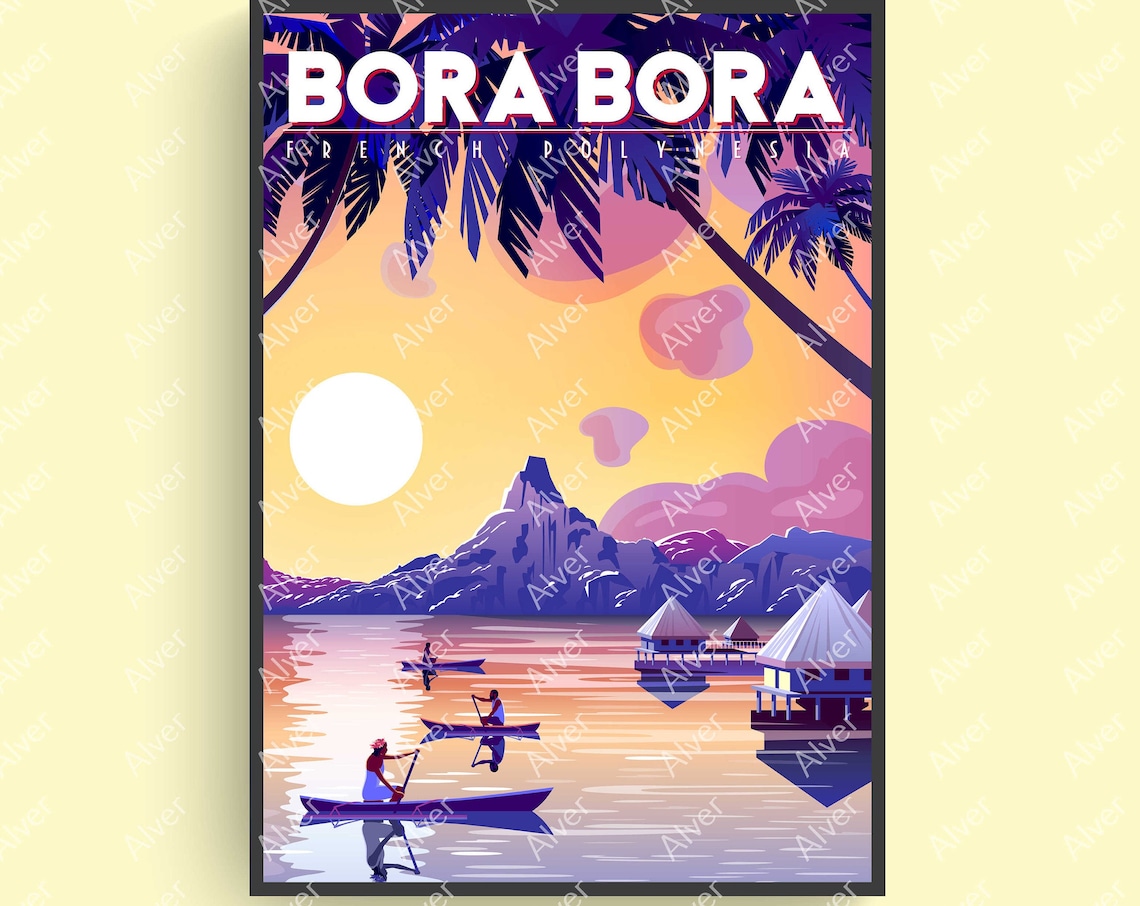 Bora Bora Poster French Polynesia Poster Tropical Travel Print Bora Bora Wall Art Unframed