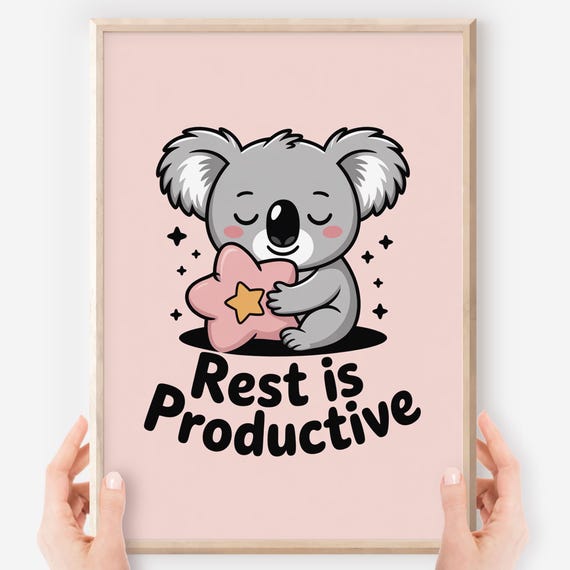 Koala Rest Is Productive Poster Kawaii Animal Sel Decor Jpg