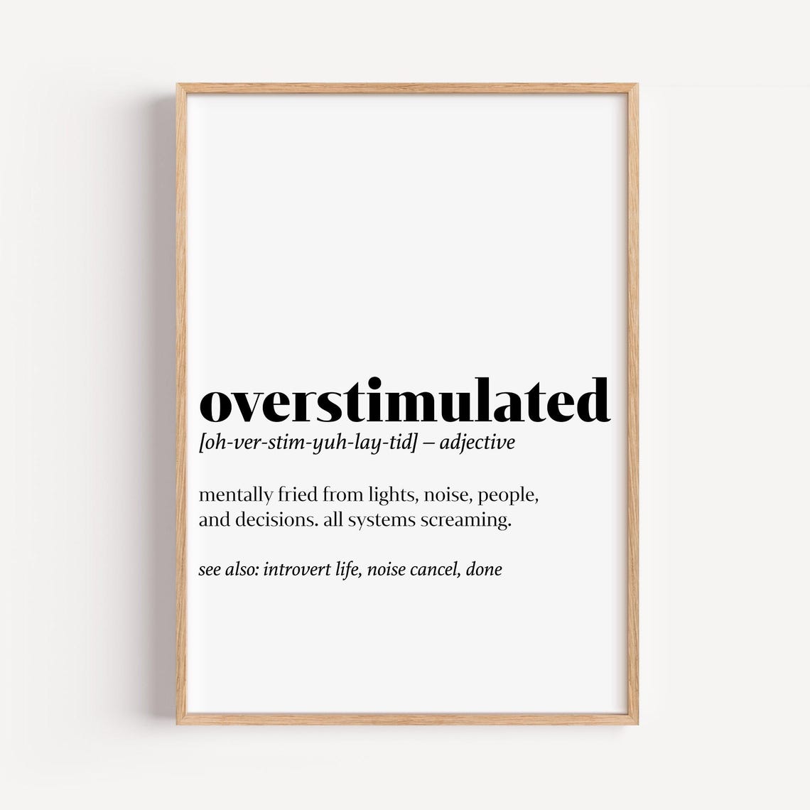 Overstimulated Definition Funny Dictionary Introvert Quote Poster