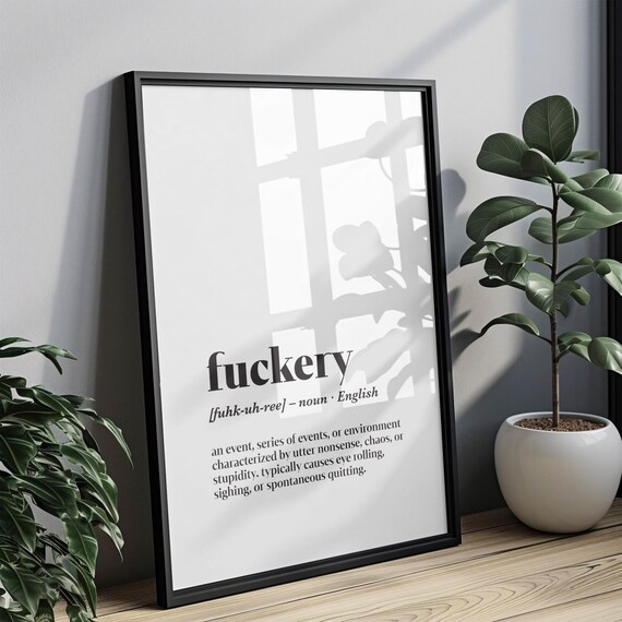 Fuckery Funny Definition Typography Sarcastic Chaos Office Quote Poster