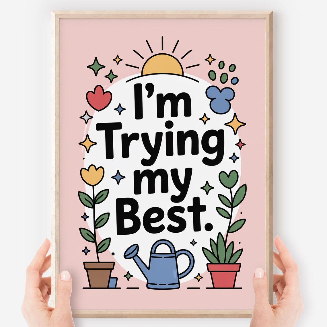 I Am Trying My Best Positive Sunshine Garden Growth Mindset Classroom Poster