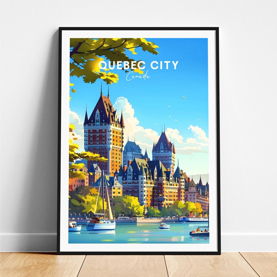 Quebec City Canada Waterfront Grand Castle Hotel Sailboats Poster