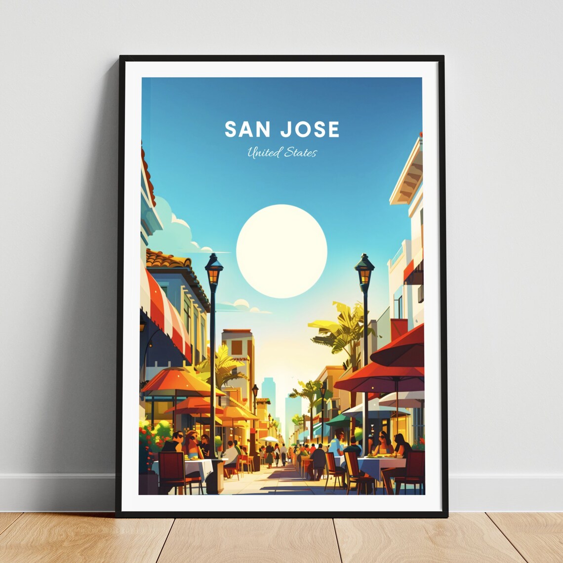 San Jose Sidewalk Cafe Bustling Dining Street Sunny Travel Poster