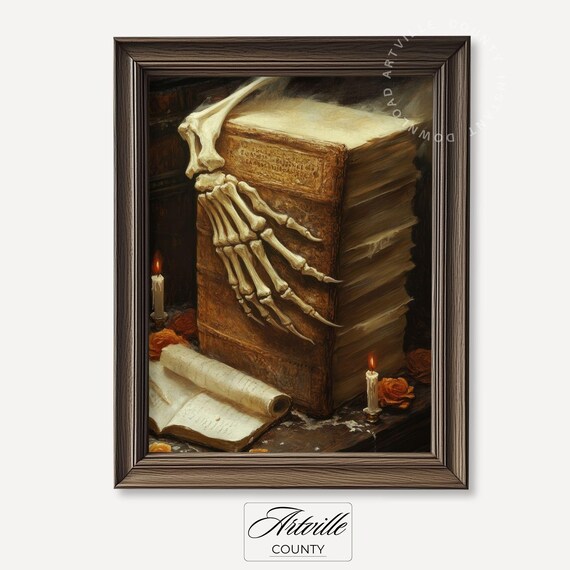 Skeleton Hand On Book Print Halloween Library Wall Art Spooky Gothic Painting Antique Moody Artwork Dark Academia Decor