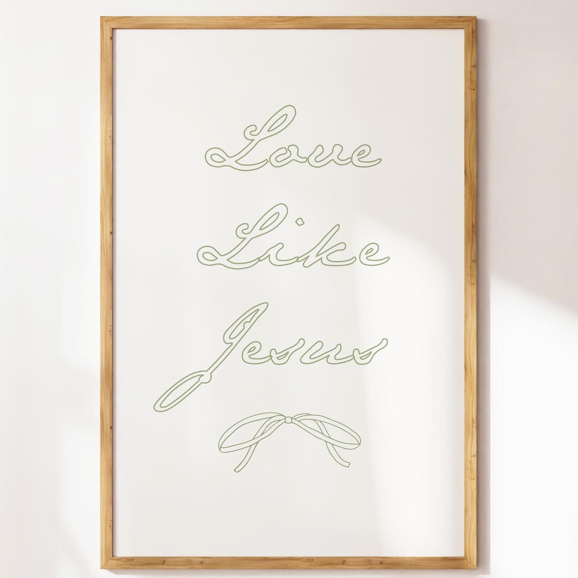 Love Like Jesus Sage Green Outline Script Bow Minimalist Poster