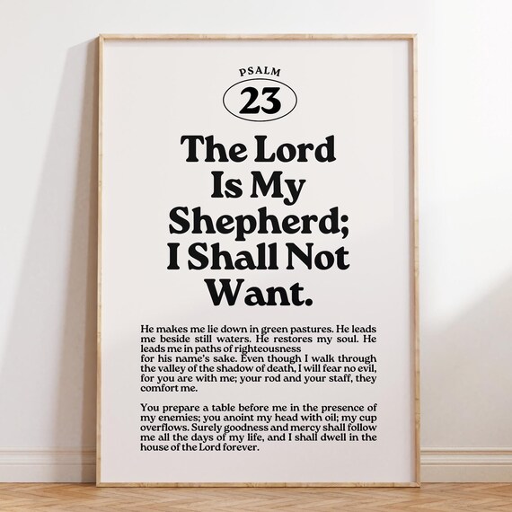 The Lord Is My Shepherd I Shall Not Want Psalm 23 Full Text Bible Poster
