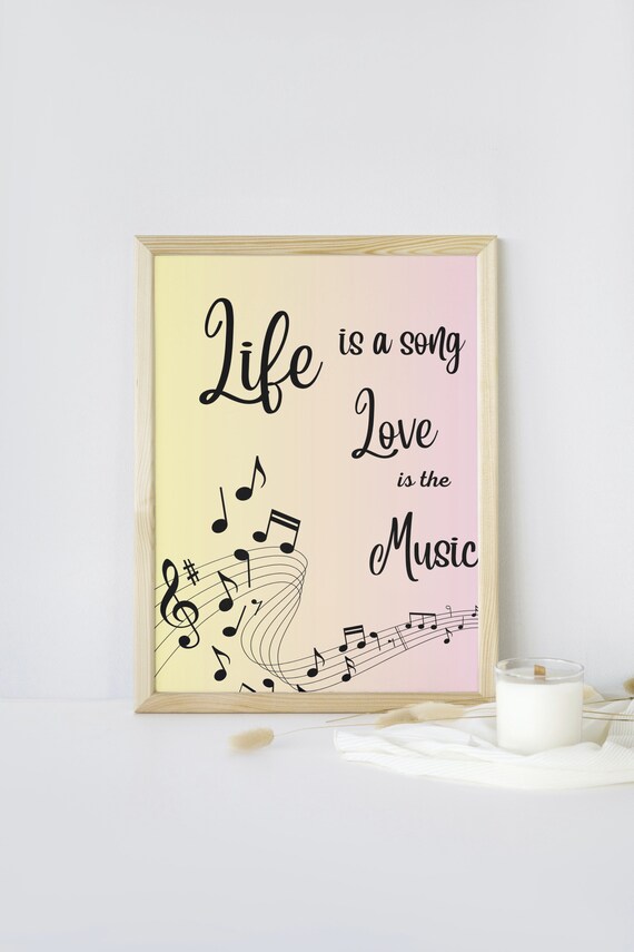 Life Is a Song Love Is the Music Notes Gradient Quote Poster