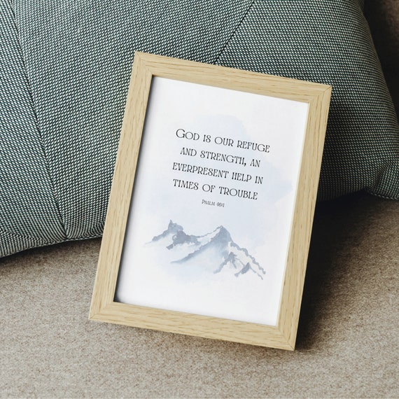 Psalm 461 God Is Our Refuge And Strength Christian Bible Verse Mountain Scripture Wall Art Gift Fathers Day