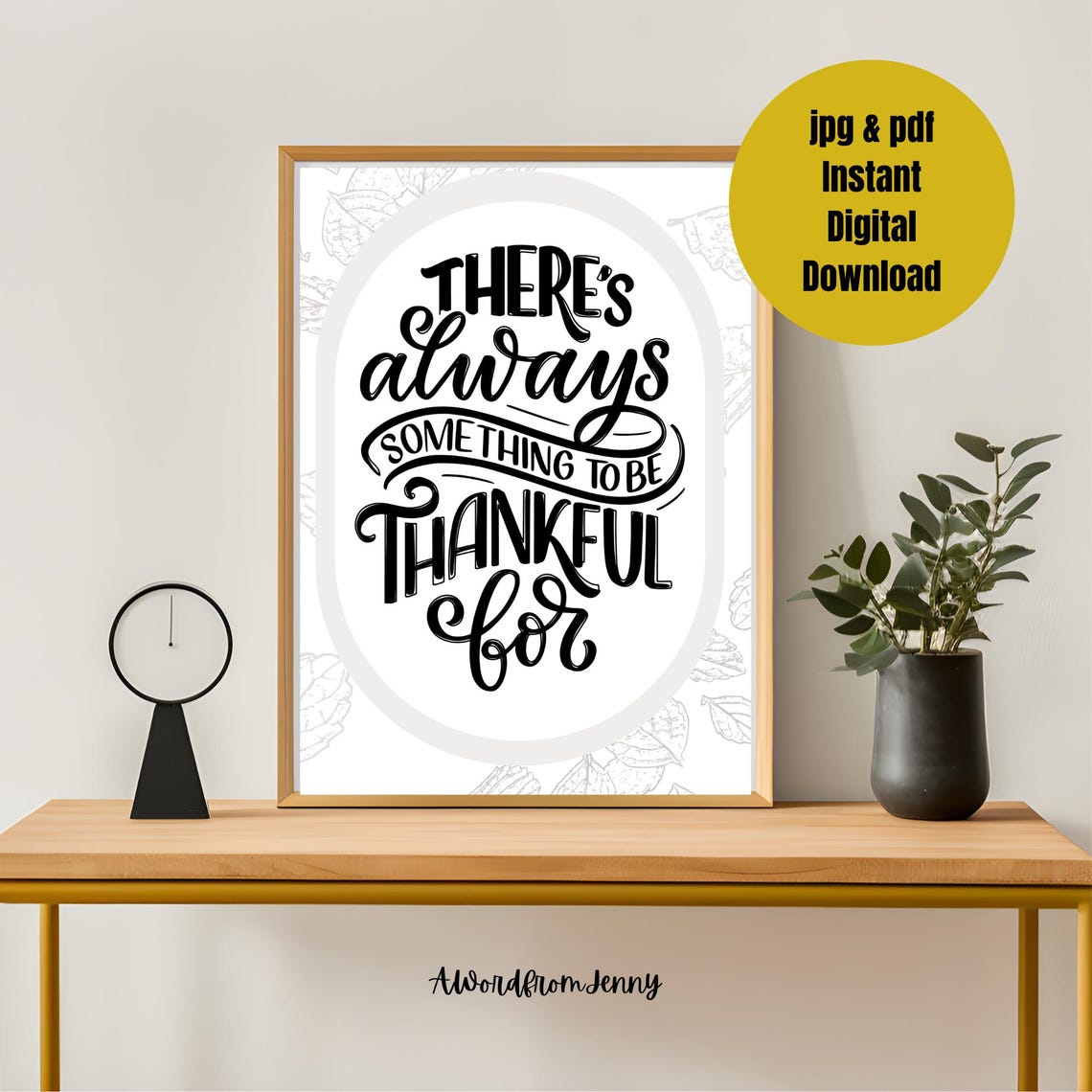 There Is Always Something to Be Thankful For Hand Lettered Poster - Image 3