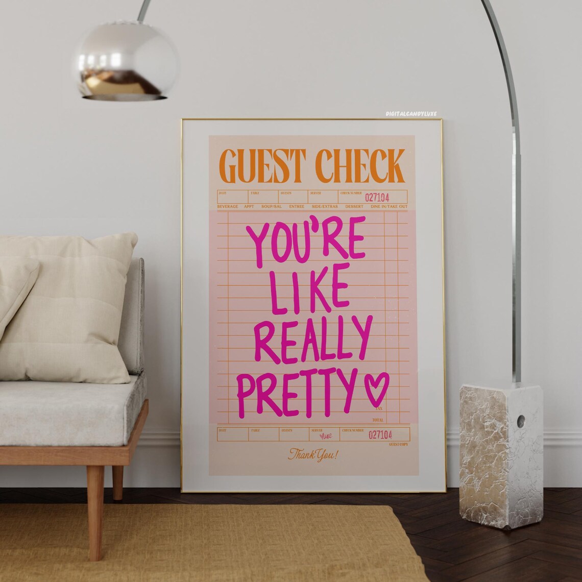 Youre Like Really Pretty Guest Check Art Print