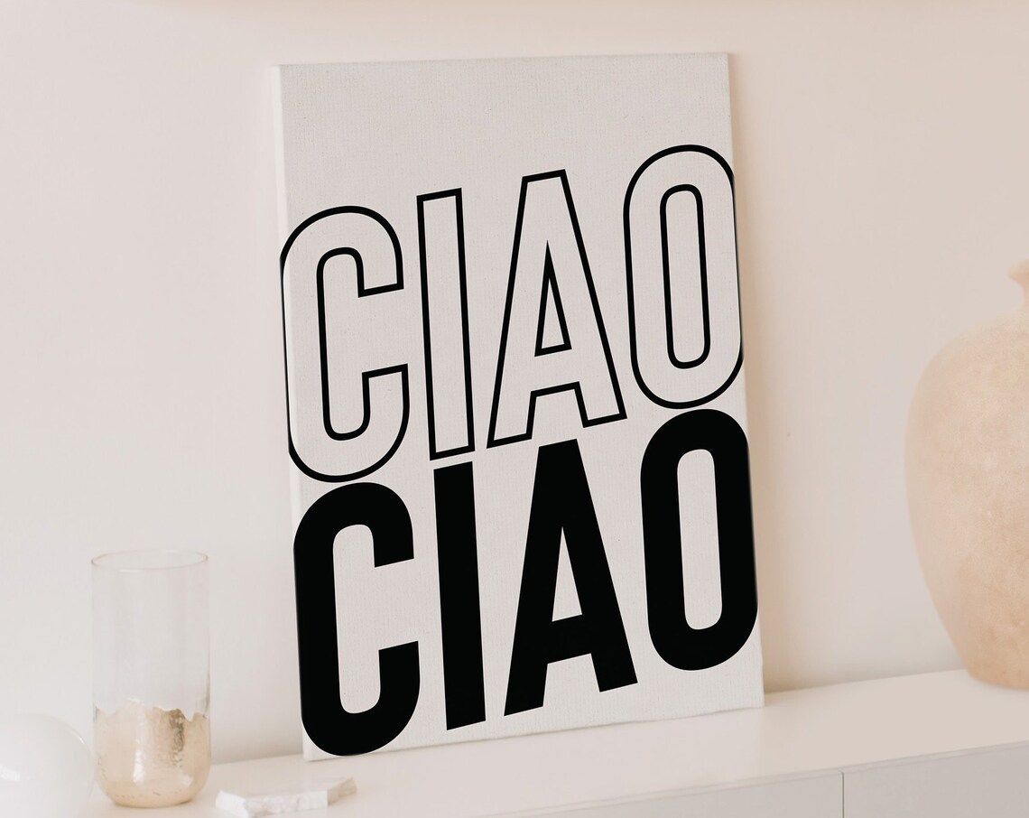 Ciao Ciao Retro Black And White Italian Typography Modern Wall Art - Image 2