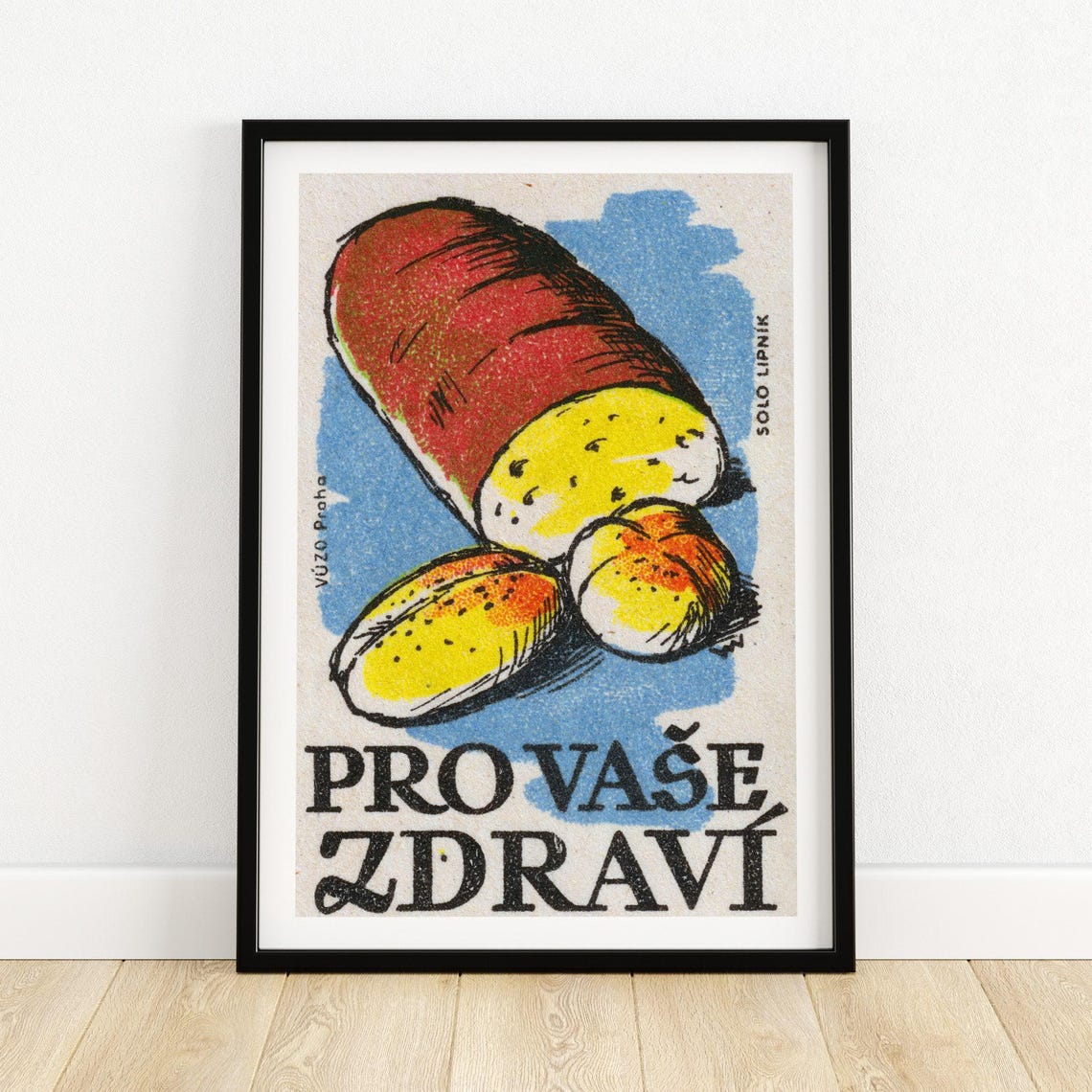 Pro Vase Zdravi Czech Bread Loaf Vintage Health Matchbox Poster