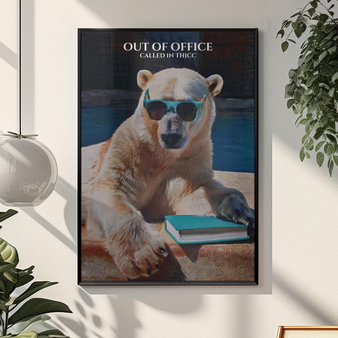 Cool Polar Bear In Sunglasses 'Out Of Office' Funny Animal Poster