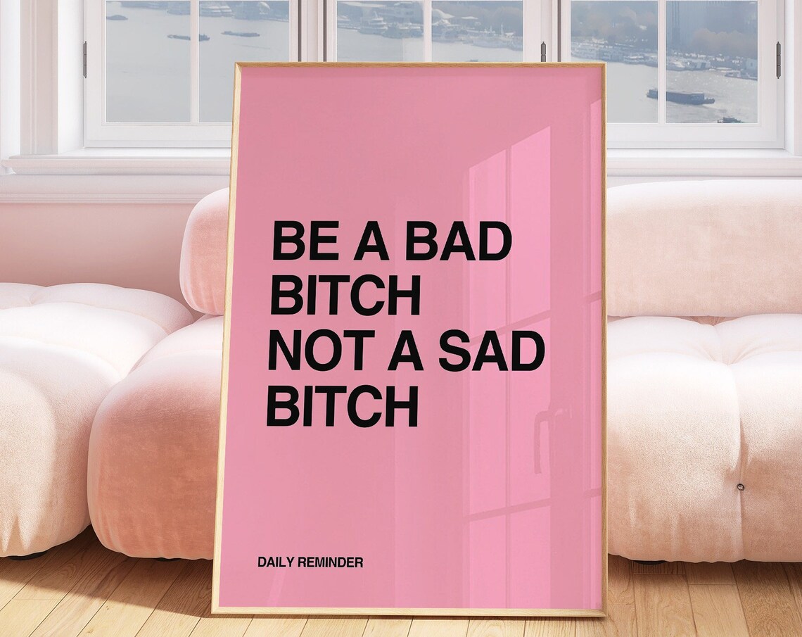 Be A Bad Bitch Girl Power Typography Art Print - Image 3