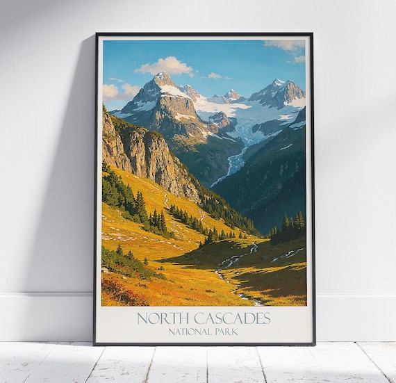North Cascades National Park Snowy Peaks Golden Valley Travel Poster
