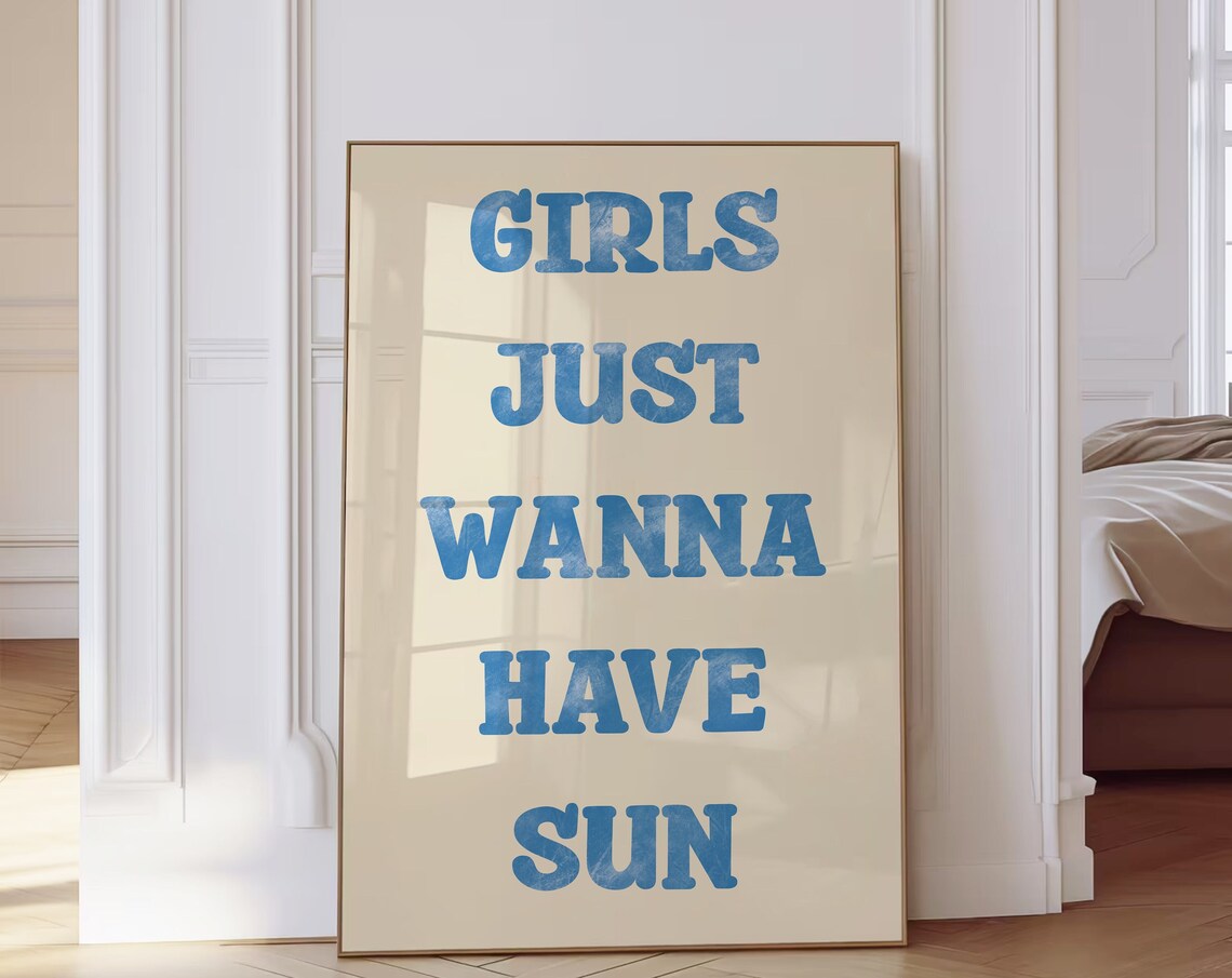 Girls Just Wanna Have Sun Blue Retro Beach Typography Poster