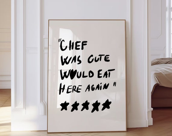 Chef Was Cute Would Eat Here Again Wall Art Kitchen Decor Cooking Bar Cart