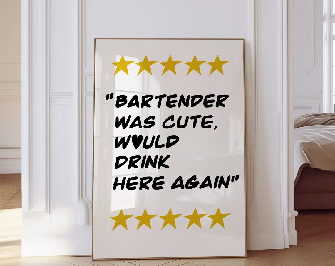 Bartender Was Cute Would Eat Here Again Wall Art Kitchen Decor Cooking Bar Cart