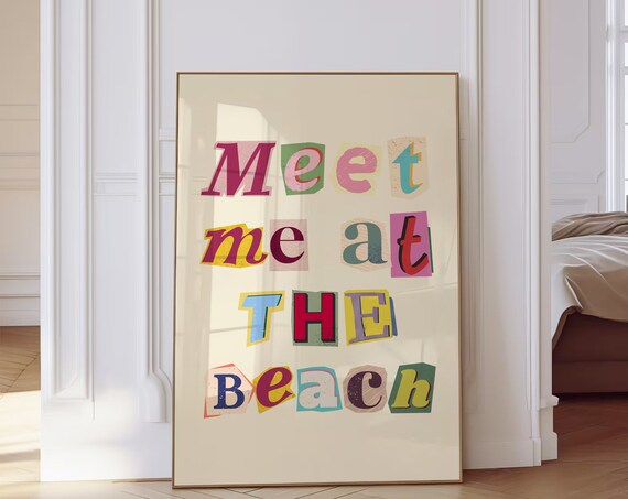Meet Me At The Beach Colorful Cutout Letter Collage Style Poster