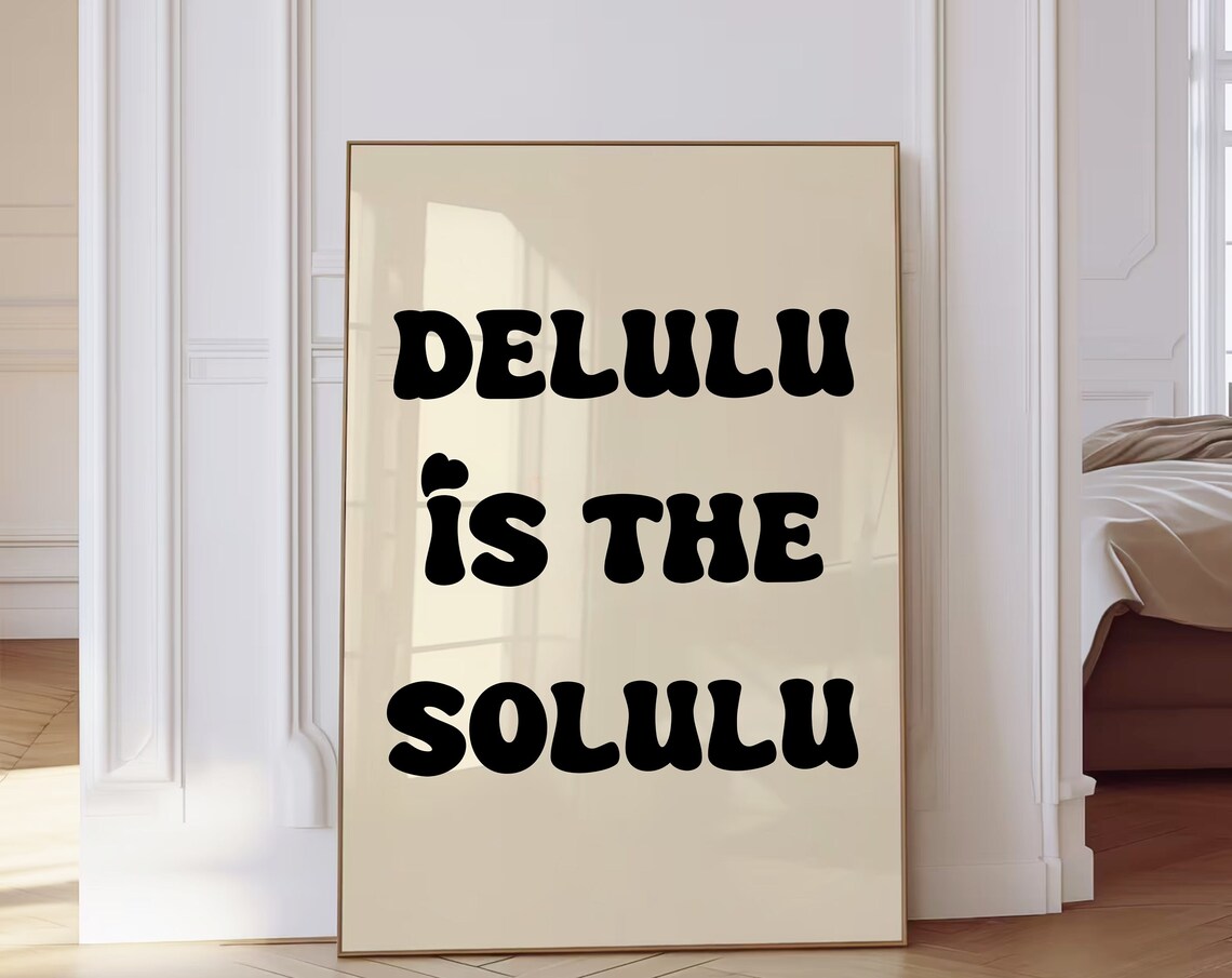 Delulu Is The Solulu Retro Bubble Letters Trendy Quote Poster