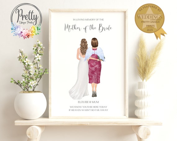 In Loving Memory Of The Mother Of The Bride Gift Personalised Mum And Daughter Memorial Wedding Print In Memory Of Wedding Sign