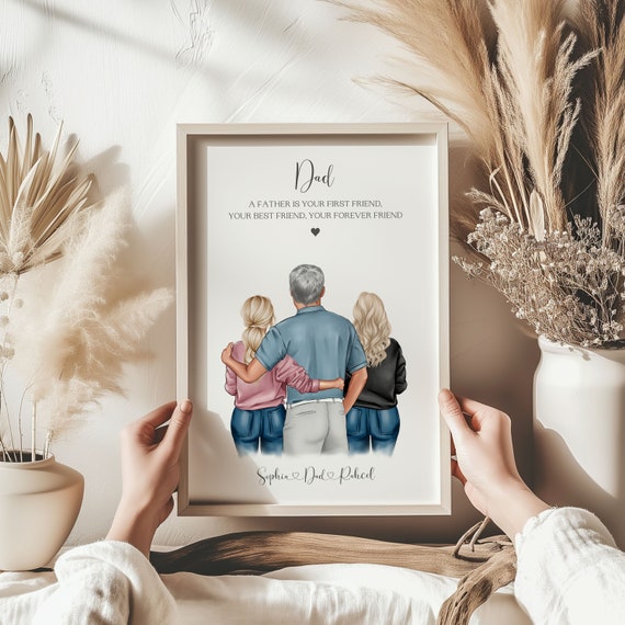 Personalized Dad and His Daughters First Friend Quote Art Print