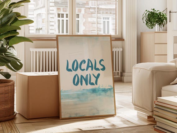 Locals Only Coastal Typography Art Print Beachy Wall Decor Ocean Inspired Poster For Surf Shack Beach House Or Living Room