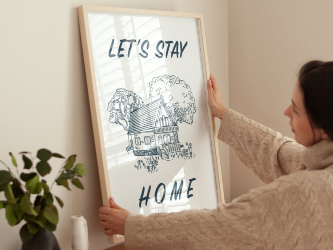 Let's Stay Home Cozy Cottage House Line Drawing Wall Art Poster