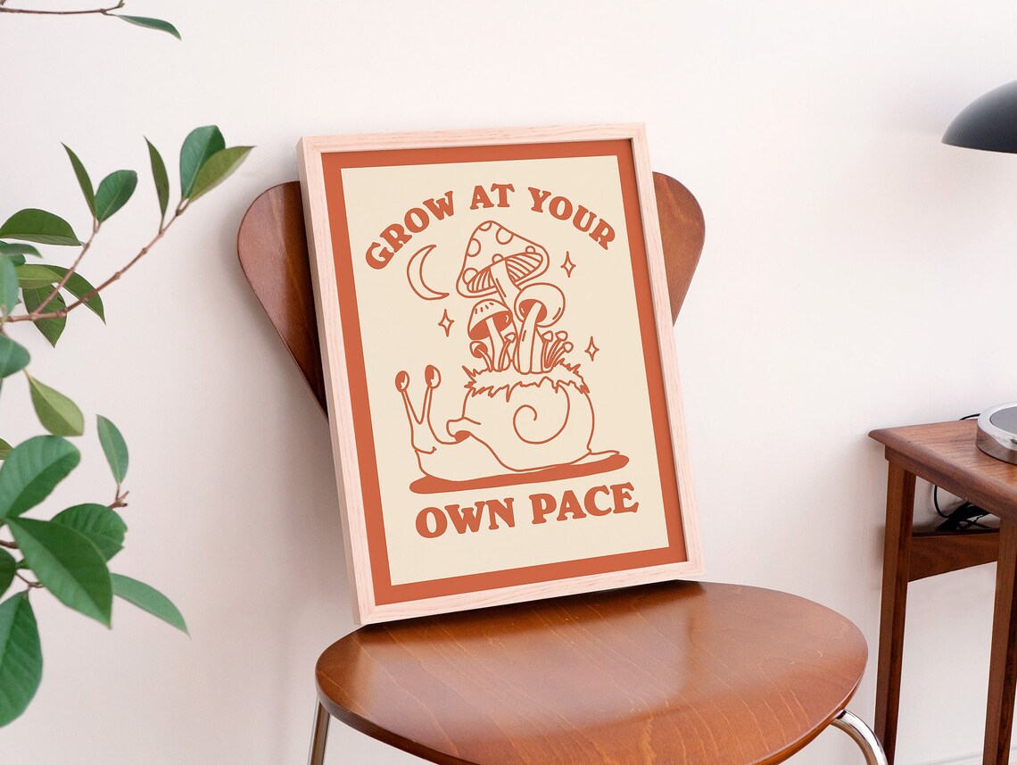 Grow At Your Own Pace Retro Snail Mushroom Burnt Orange Quote Poster - Image 3