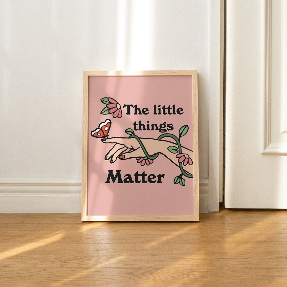 The Little Things Matter Pink Butterfly Hand Floral Quote Poster - Image 3