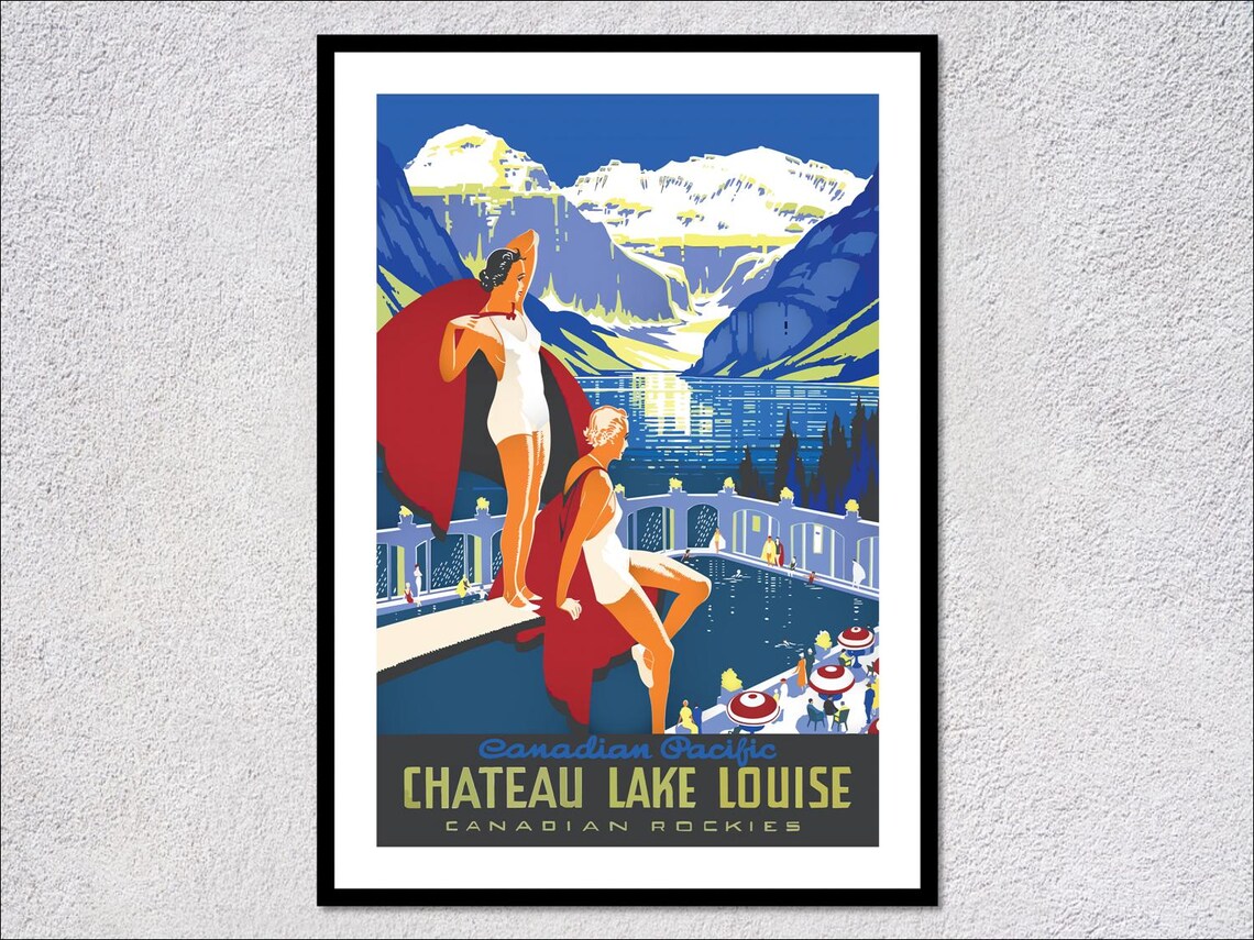 Chateau Lake Louise Vintage Travel Poster, Canadian Rockies