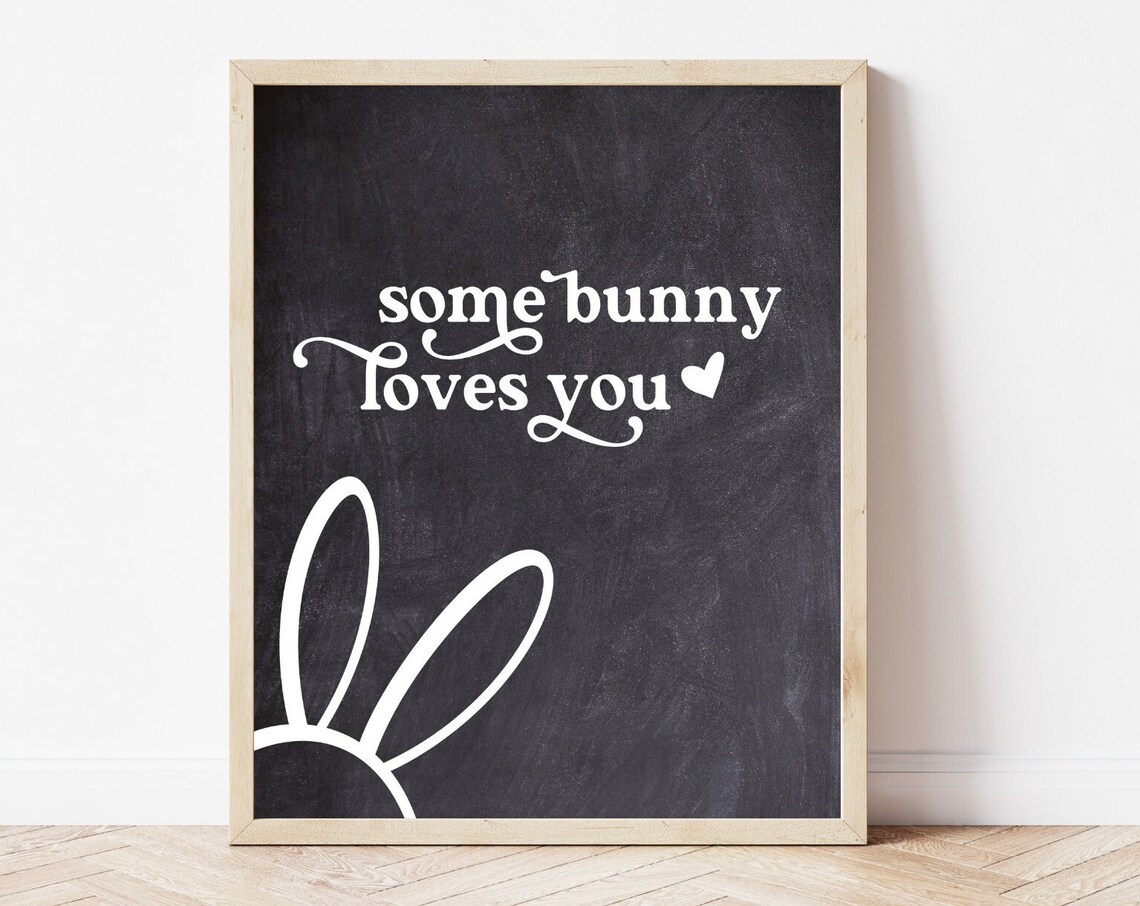 Some Bunny Loves You Chalkboard Bunny Ears Kids Valentines Poster - Image 4