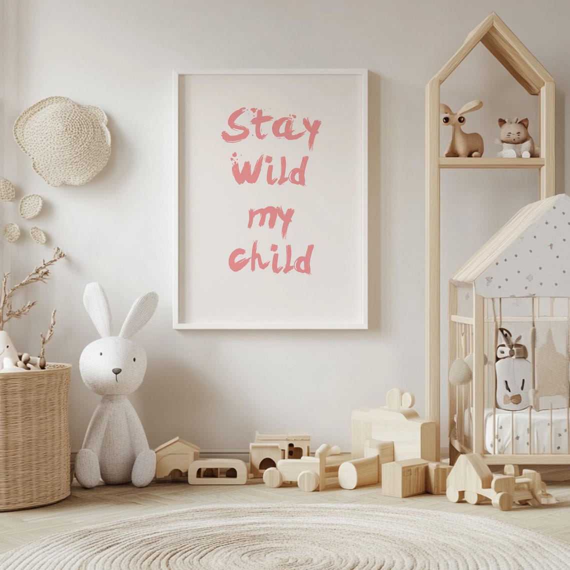 Stay Wild My Child Pink Brushstroke Calligraphy Quote Poster - Image 4