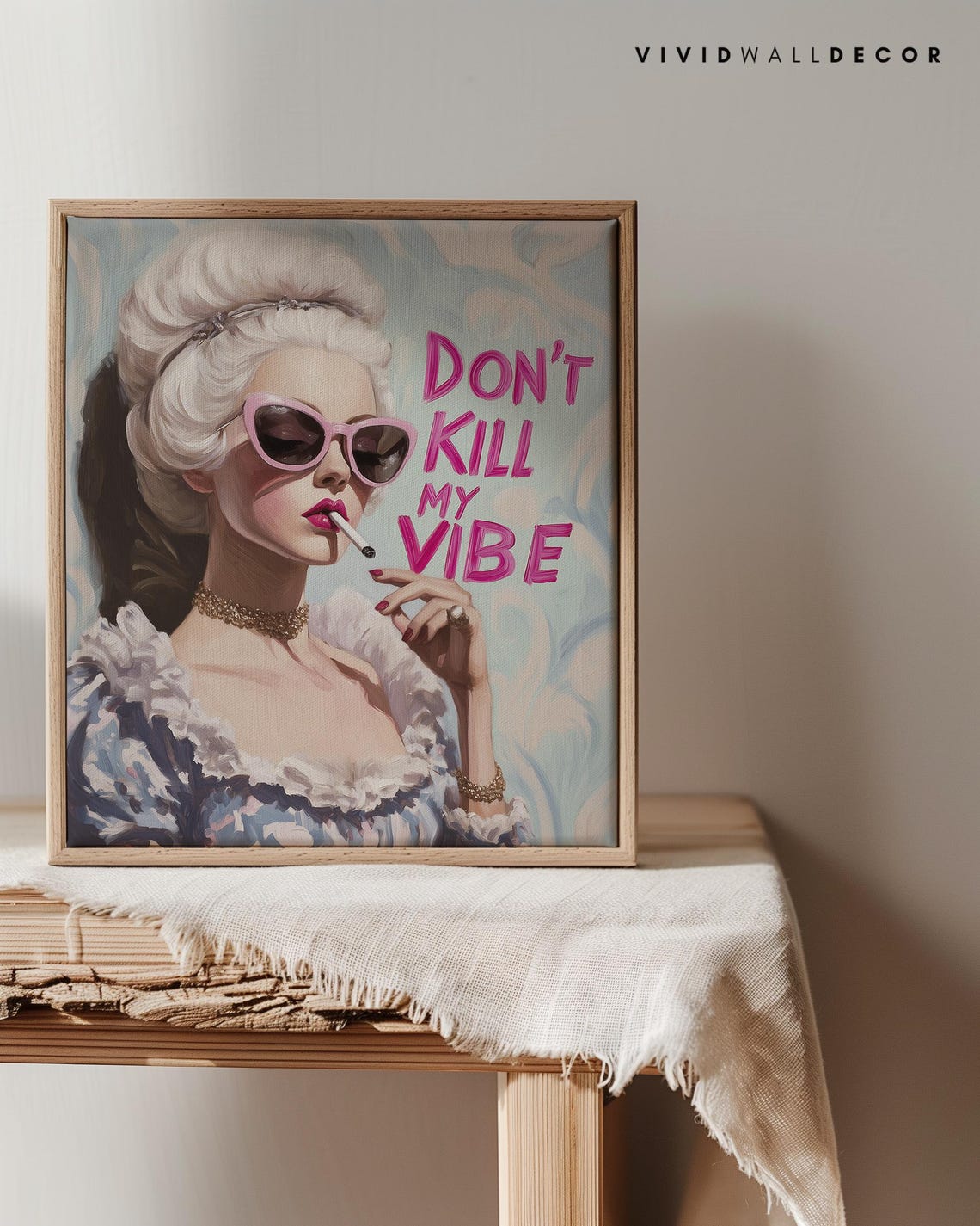 Don't Kill My Vibe Marie Antoinette Sassy Retro Pop Art Poster - Image 3
