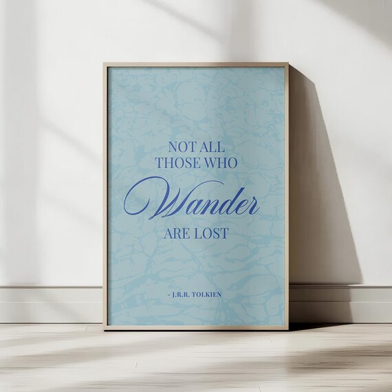 Jrr Tolkien Quote Print Inspirational Wall Art